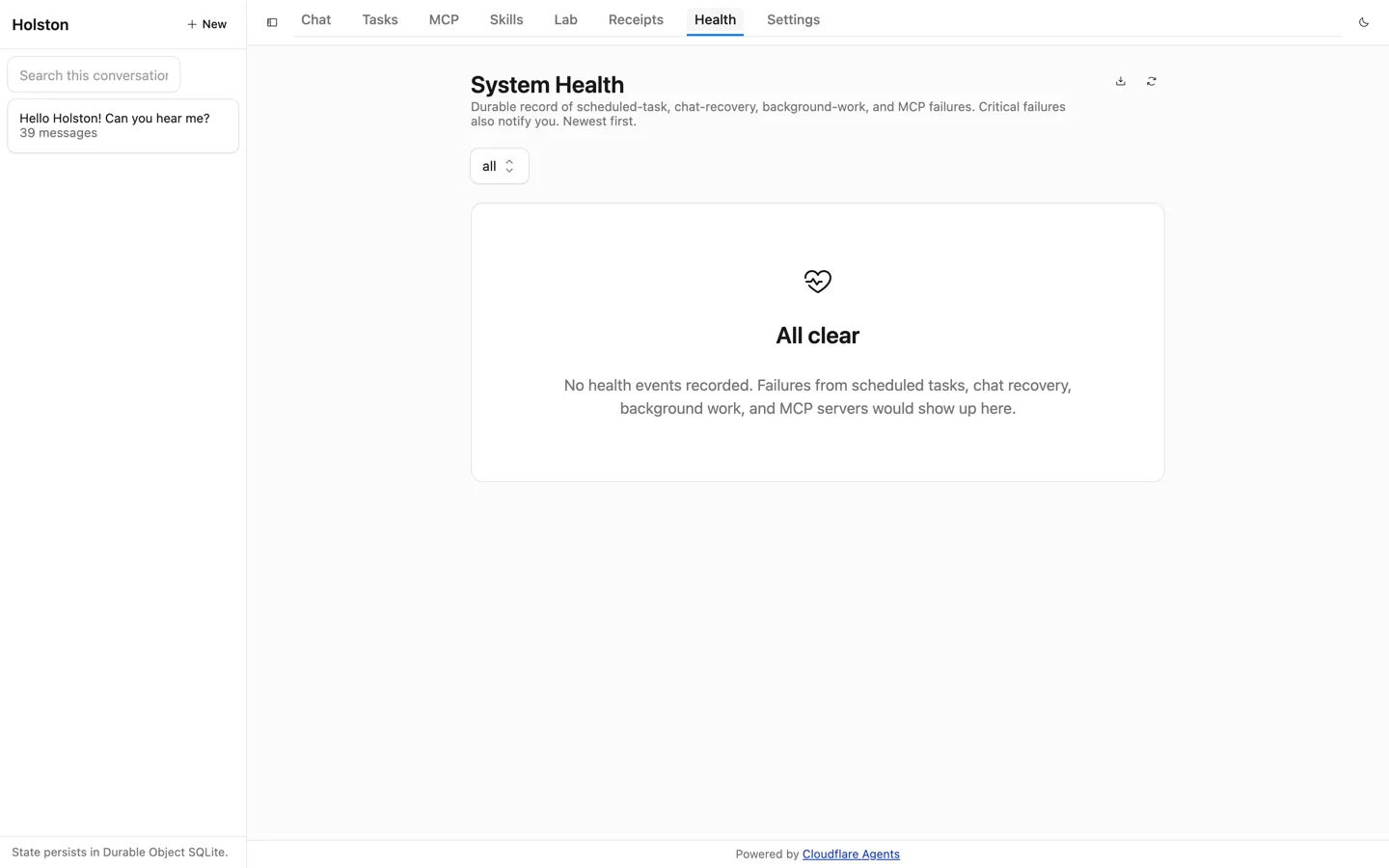HolstonWorkspace console on the System Health tab reading All clear, with Chat, Tasks, MCP, Skills, Lab, Receipts, and Settings tabs across the top.